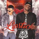Benny Benni Ft. Delirious - Lipstick MP3